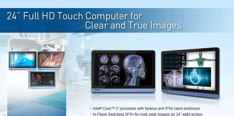 24 FullHD, Medical Touch Panel PC for Vivid & Clear Images